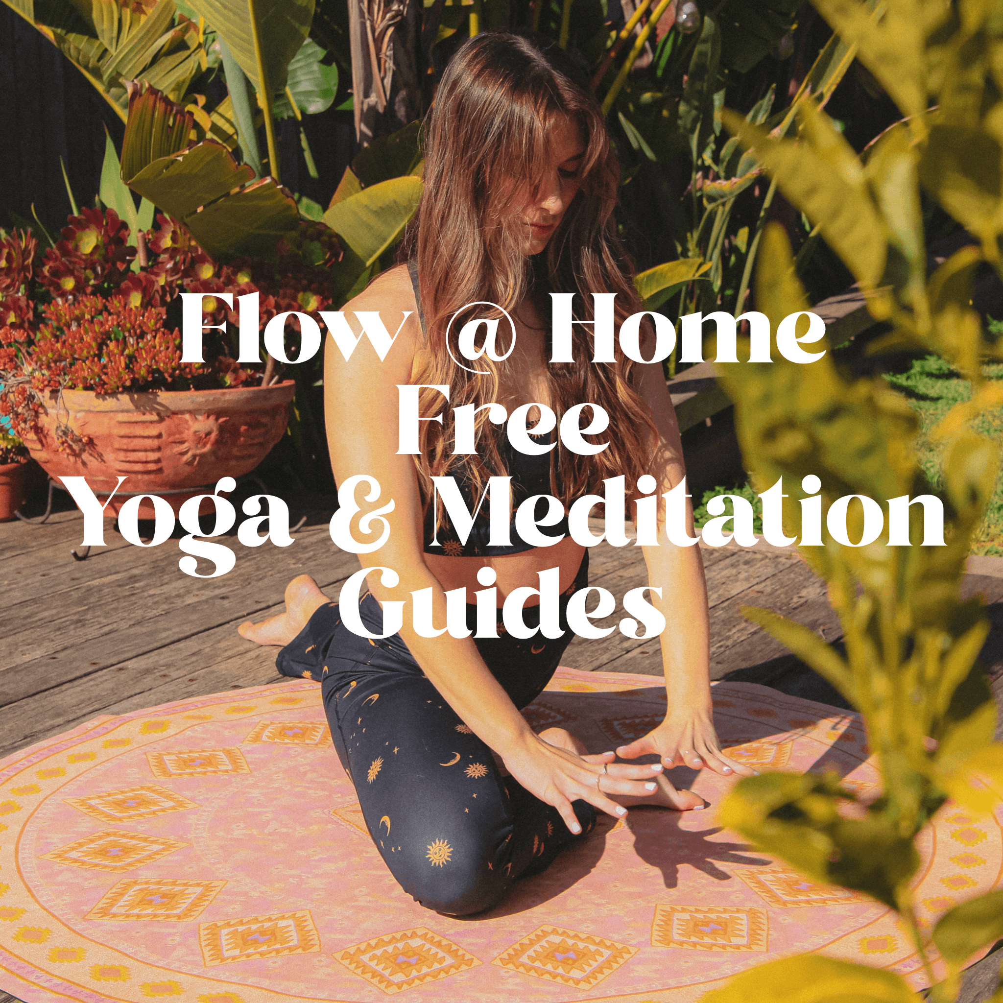 Flow @ Home With Our Free Vinyasa & Yin Guides - Yogi Peace Club