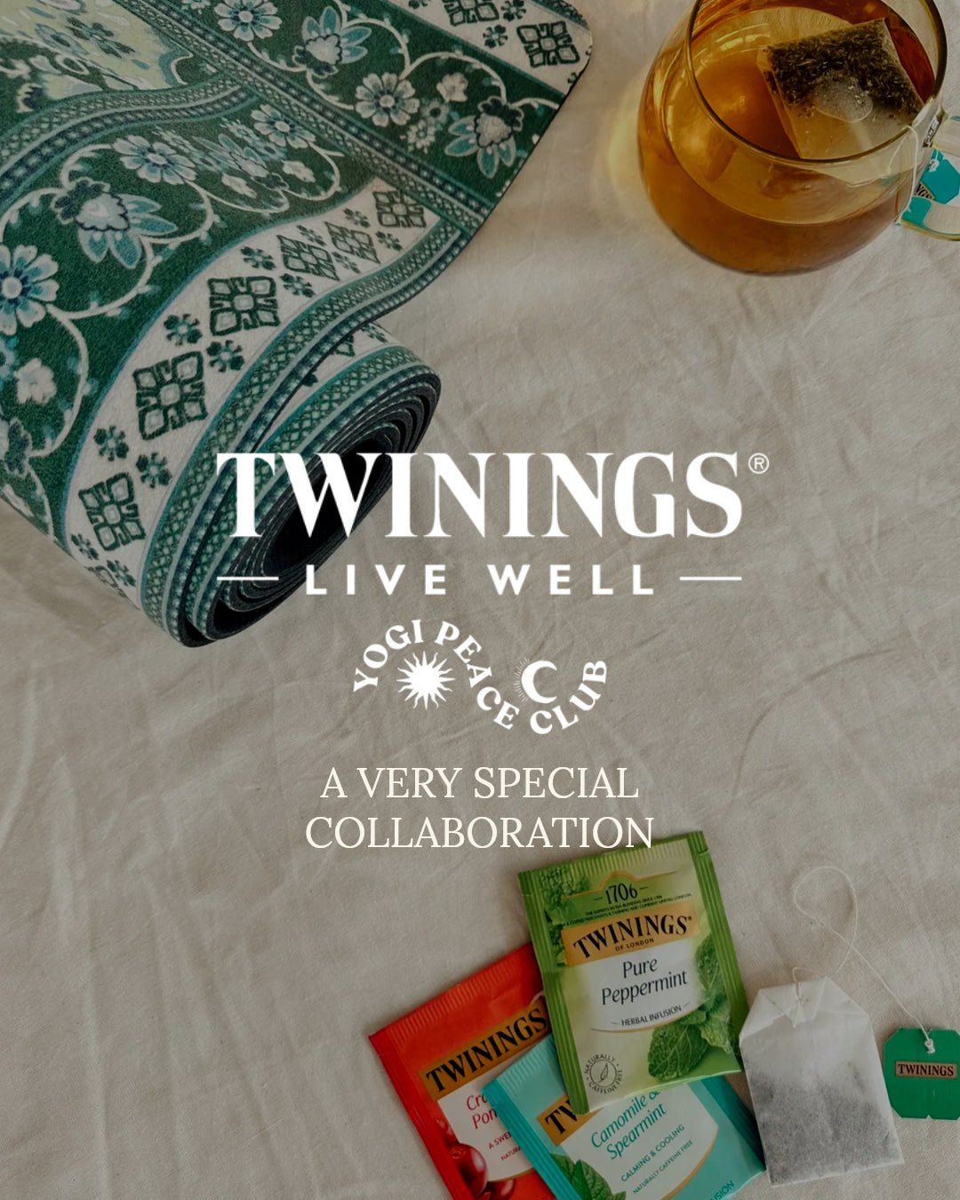 OUR SPECIAL COLLABORATION WITH TWININGS TEA - Yogi Peace Club