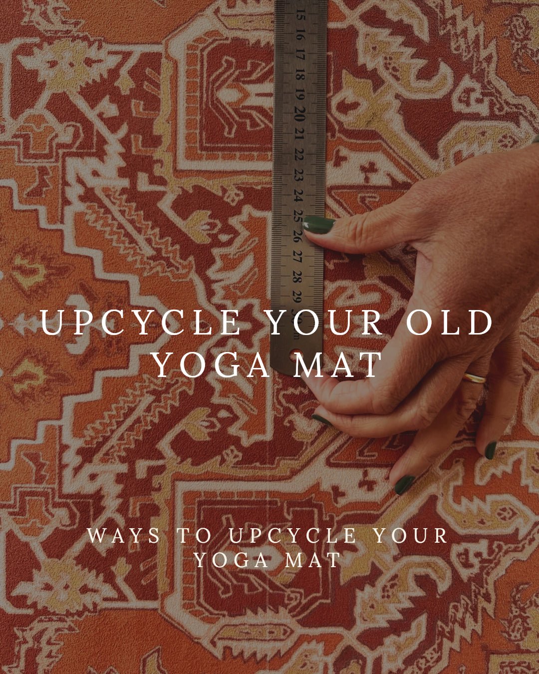 Upcycle your Old Yoga Mat - Yogi Peace Club
